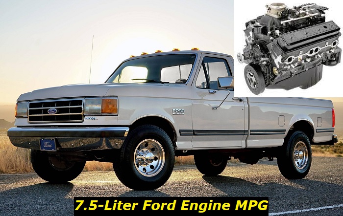 7-5 liter ford engine fuel economy